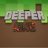 Deeper King